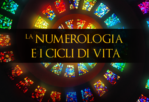 Numerologia e i cicli di vita